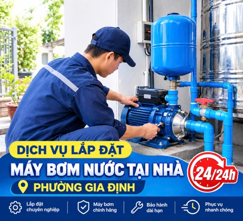 Dịch Vụ Lắp Đặt Máy Bơm Nước Tại Nhà Phường Gia Định | Uy Tín, Giá Rẻ