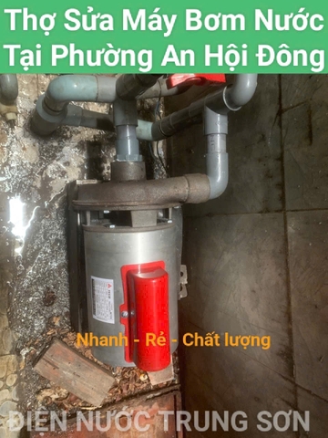 Dịch Vụ Sửa Máy Bơm Nước Tại Phường An Hội Đông | Uy Tín - Giá Rẻ - Bảo Hành Lâu Dài