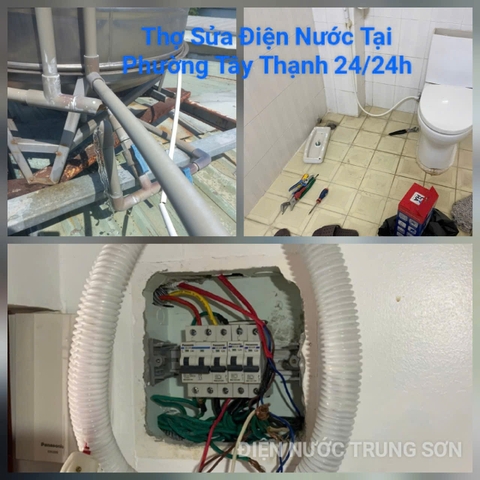 Thợ Sửa Điện Nước Tại Phường Tây Thạnh | Giá Rẻ, Gọi Là Có