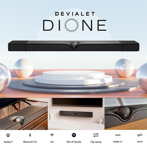 Trên tay Devialet Dione: soundbar xịn, phần cứng mạnh, đầy công nghệ, nghe nhạc và coi phim đều hay