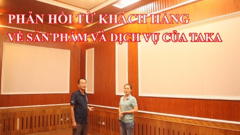 Khách Hàng Phản Hồi Về Sản Phẩm Và Dịch Vụ Của Taka