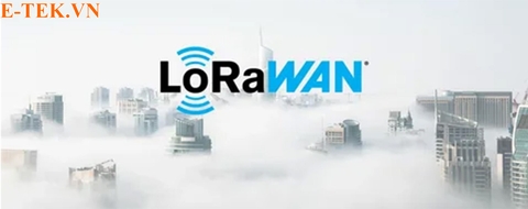 LoRaWAN là gì? Cấu trúc, ứng dụng & ưu nhược điểm trong IoT [2025]