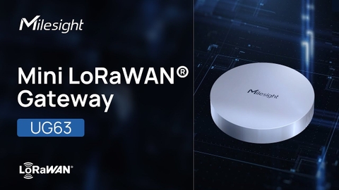LoRaWAN Gateway UG63 Milesight - Kết nối IoT bền bỉ, đa kênh