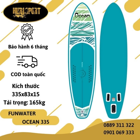 Ocean 2024 - 3m35 - FunWater - SUP / Ván chèo đứng bơm hơi