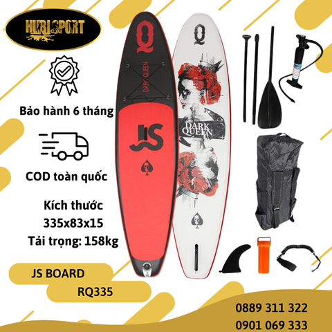 Dark Queen RQ335 - JS Board - Thuyền SUP / Ván chèo đứng bơm hơi