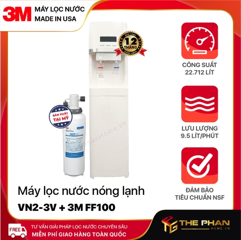 Máy Lọc Nước Nóng Lạnh VN2-3V Sử Dụng Lõi Lọc 3M FF100