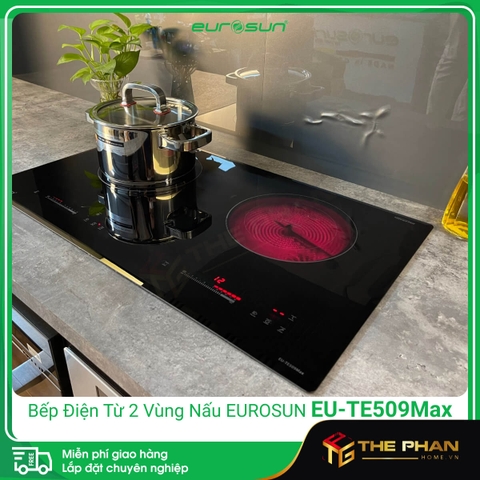 Bếp Điện Từ Eurosun EU-TE509Max