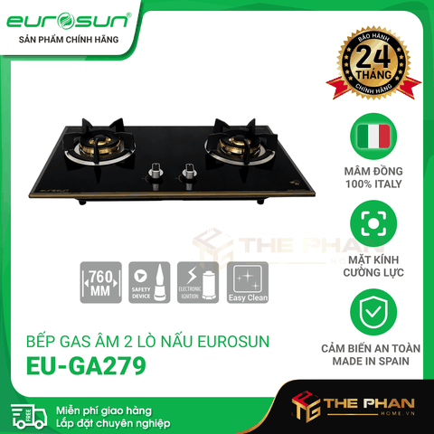 Bếp Gas Âm 2 Lò Nấu Eurosun EU-GA279 - Tiết kiệm gas, cảm biến an toàn