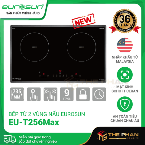 Bếp Từ Eurosun EU-T256Max
