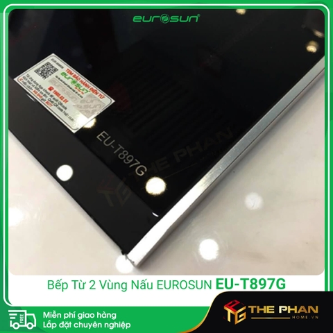 Bếp Từ Eurosun EU-T897G - Inverter Thông Minh