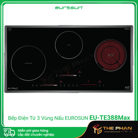 Bếp Điện Từ Eurosun EU-TE388Max