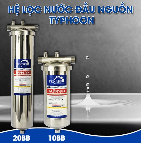 Máy Lọc Nước Đầu Nguồn Geyser Typhoon 20BB