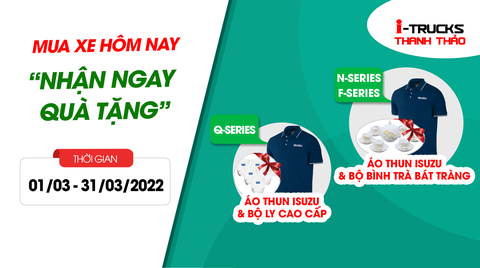 Khách cứ việc mua xe, quà để Isuzu Thanh Thảo lo!