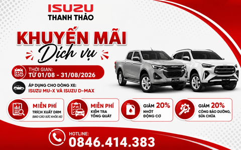 🎉 KHUYẾN MÃI DỊCH VỤ ISUZU THANH THẢO – THÁNG 08/2026