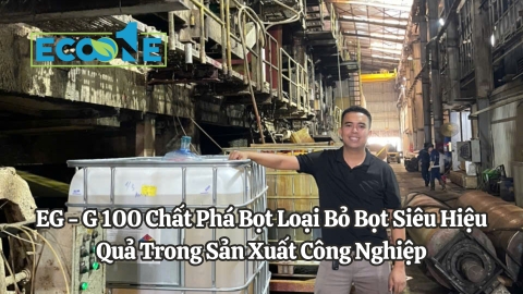 EG-G-100 Chất phá bọt loại bỏ bọt siêu hiệu quả trong sản xuất công nghiệp