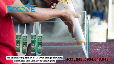Keo Silicon Trung Tính EC KY(P‑201)  Trong Suốt Chống Thấm, Siêu Bám Dính Trong Công Nghiệp