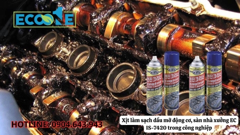 Xịt làm sạch dầu mỡ động cơ, sàn nhà xưởng EC IS-7420 trong sản xuất công nghiệp