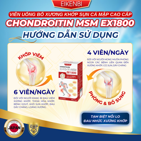Viên Uống Bổ Xương Khớp Sụn Cá Mập Cao Cấp Chondroitin MSM EX1800 [180 viên]