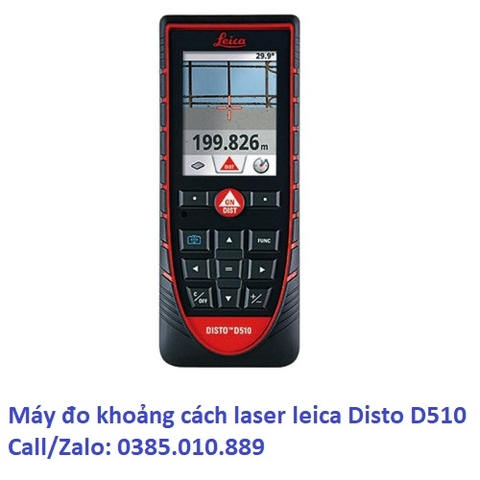 MÁY ĐO KHOẢNG CÁCH LASER LEICA DISTO D510