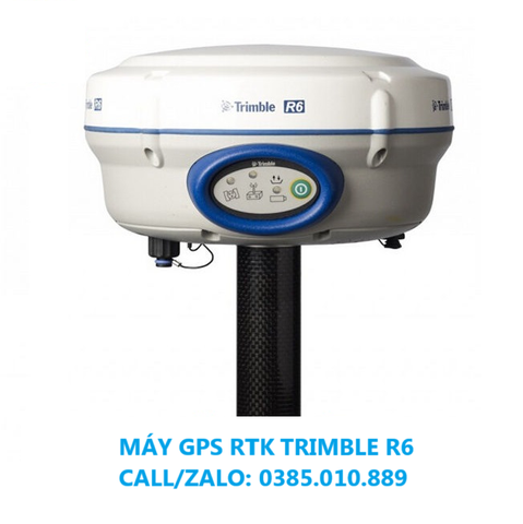 Máy Định Vị GPS RTK Trimble R6