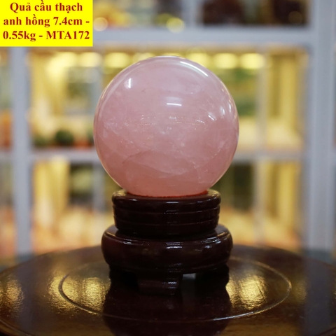 Quả cầu thạch anh hồng tự nhiên ĐK 7.4cm - 0.55kg - MTA172