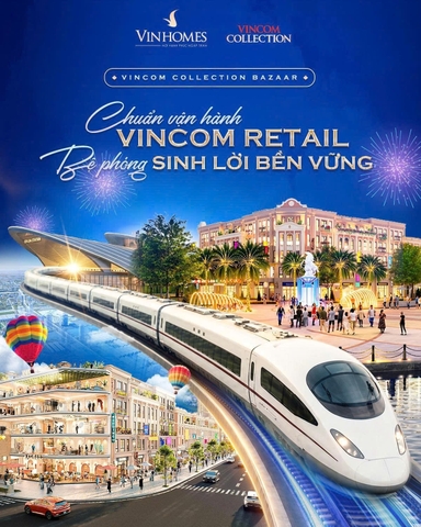 VINCOM COLLECTION BAZAAR – “CỖ MÁY” TẠO DÒNG TIỀN MANG ADN VINCOM RETAIL
