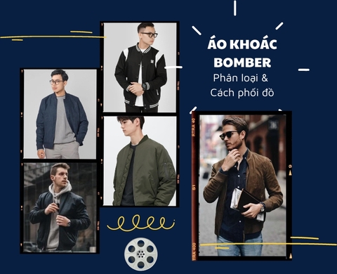Áo Bomber Jacket là gì? Phân loại & Cách MIX đồ với áo khoác Bomber