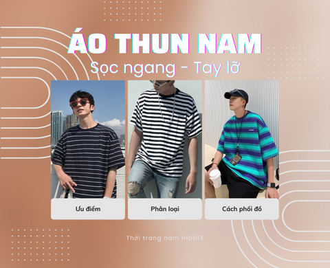 Tư vấn cách mặc đẹp với Áo thun nam sọc ngang tay lỡ từ A-Z