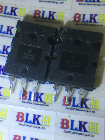 Cặp sò âm ly MJL21193 MJL21194 TO-3P CHÍNH HÃNG Tháo máy