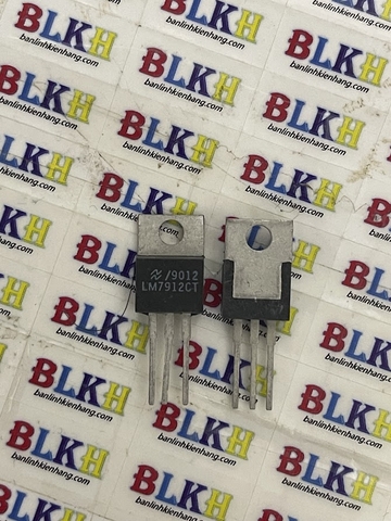 IC nguồn audio LM7912CT LM7912 TO-220 chính hãng National Semi