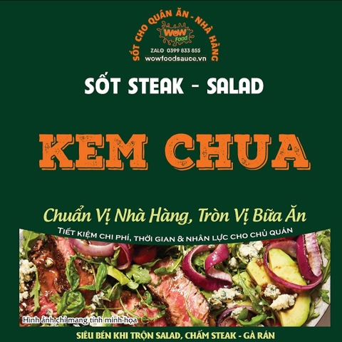 SỐT KEM CHUA (SALAD - STEAK - GÀ RÁN)