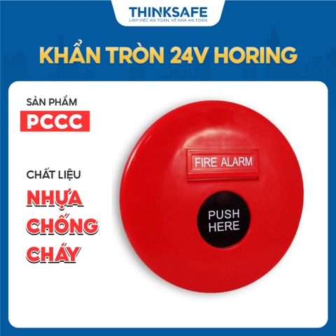Khẩn tròn 24V Horing PCCC, có tem kiểm định, nút nhấn khẩn chính hãng - Thinksafe