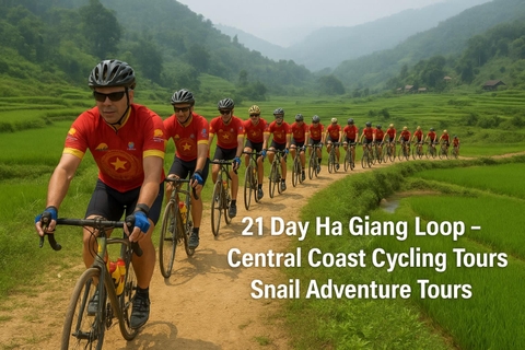 21 DAY HA GIANG LOOP & CENTRAL COAST VIETNAMCYCLING TOURS | ADVENTURE & BEACHES
