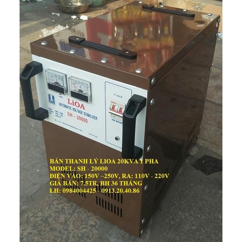 ỔN ÁP LIOA 20KVA 1 PHA (HÀNG TỒN KHO, HÀNG BẦY MẪU)