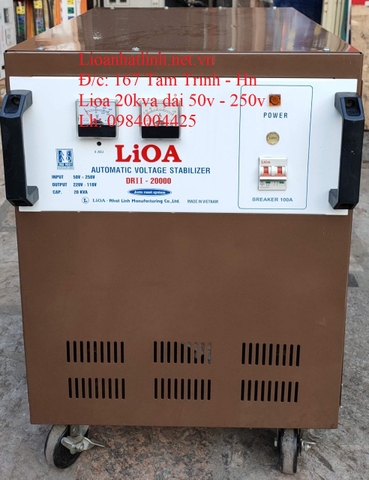 ỔN ÁP LIOA 20KVA DRII DẢI 50V - 250V HÀNG TỒN KHO THẾ HỆ 1
