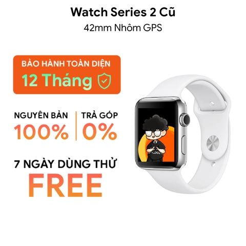 Apple Watch Series 2 38mm nhôm,thép gps,lte cũ,mới giá rẻ có nên 