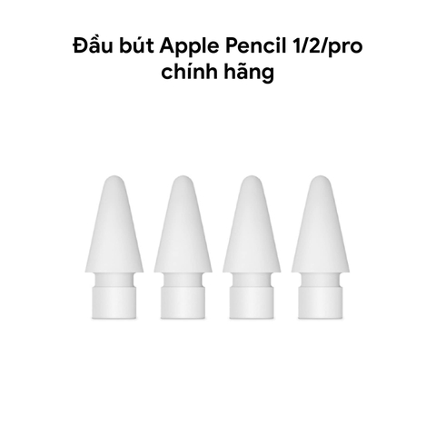 Đầu bút Apple Pencil 1/2/pro - chính hãng