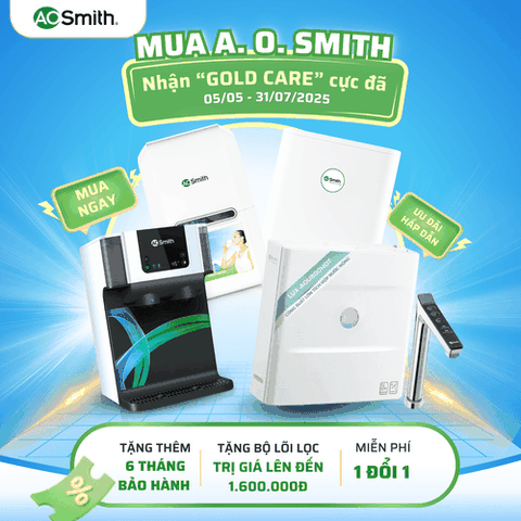 MUA MÁY LỌC NƯỚC A. O. SMITH NHẬN “GOLD CARE”
