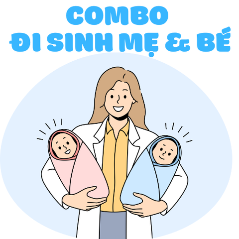 Combo đi sinh cho Mẹ & Bé