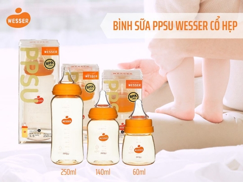 Bình sữa PPSU Wesser  60ml/140ml/250ml