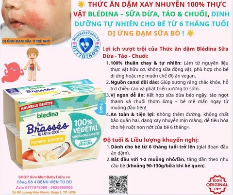 🌟 THỨC ĂN DẶM XAY NHUYỄN 100% THỰC VẬT BLÉDINA – SỮA DỪA, TÁO, CHUỐI & DỨA, DINH DƯỠNG TỰ NHIÊN CHO BÉ TỪ 6 THÁNG TUỔI CHO BÉ DỊ ỨNG ĐẠM SỮA BÒ ! 🌟