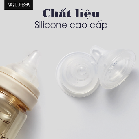 Núm Ti Silicone MOTHER K Hàn Quốc  siêu mềm cho bé giảm nôn trớ , đầy hơi