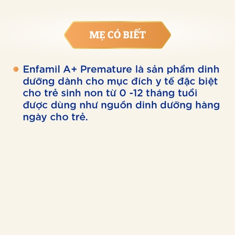 Sữa bột Enfamil A+ premature sinh non nhẹ cân (0-12 tháng) hộp 400g