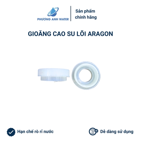 Gioăng cao su cho lõi Aragon