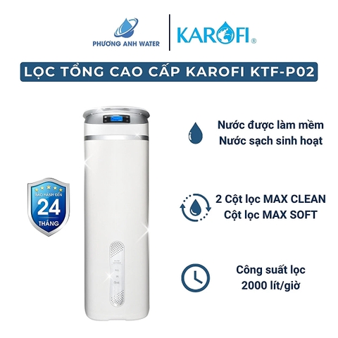 Lọc tổng trung tâm cao cấp Karofi KTF-P02