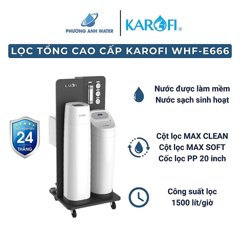 Lọc tổng trung tâm cao cấp Karofi WHF-E666