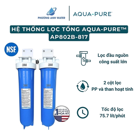 Lọc tổng đầu nguồn cao cấp Aqua-Pure™ AP802B-817