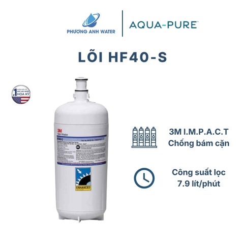 Lõi HF40-S thay thế cho máy lọc nước Aqua-Pure™ ICE140-S và ICE140S-WOI