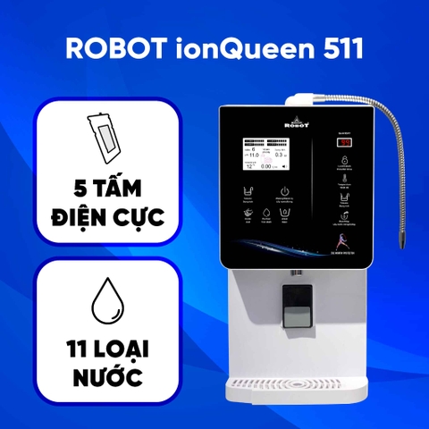 Máy lọc nước ION Kiềm Robot nóng lạnh IONQUEEN 511 để bàn