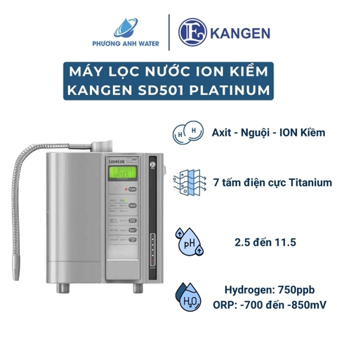 Máy lọc nước ION Kiềm Kangen Leveluk SD501 Platinum